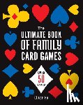 Ho, Oliver - The Ultimate Book of Family Card Games