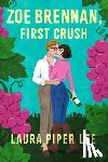 Lee, Laura Piper - Zoe Brennan, First Crush