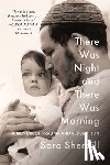 Sherbill, Sara - There Was Night and There Was Morning
