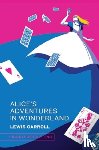 Carroll, Lewis - Alice’s Adventures in Wonderland
