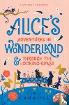 Carroll, Lewis - Alice's Adventures in Wonderland & Through the Looking-Glass