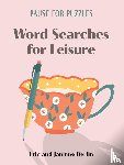 Berlin, Eric, Berlin, Janinne - Pause for Puzzles: Word Searches for Leisure