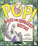 Bird, Betsy - Pop! Goes the Nursery Rhyme