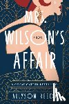 Reedy, Allyson - Mrs. Wilson's Affair