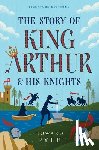 Pyle, Howard - The Story of King Arthur & His Knights