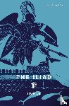 Homer, Homer - The Iliad (Signature Editions)