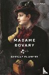 Aveling Marx, Eleanor, Flaubert, Gustave - Madame Bovary (Signature Editions)