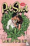 Lee Piper, Laura - The Pot Shot