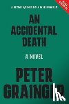 Grainger, Peter - An Accidental Death