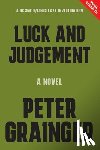 Grainger, Peter - Luck and Judgement