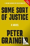 Grainger, Peter - Some Sort of Justice