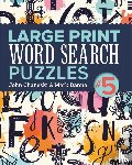 Chaneski, John, Danna, Mark - Large Print Word Search Puzzles 5