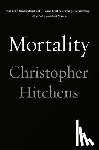 Hitchens, Christopher - Mortality