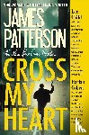 Patterson, James - CROSS MY HEART