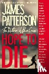 Patterson, James - Hope to Die