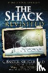Kruger, C. Baxter - The Shack Revisited: There Is More Going on Here Than You Ever Dared to Dream