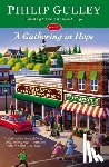 Gulley, Philip - A Gathering in Hope