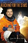 Hernandez, Jose M. - Reaching for the Stars