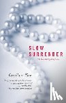 Cecilia Tan - Slow Surrender