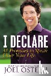Osteen, Joel - I Declare: 31 Promises to Speak Over Your Life