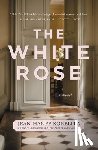 Jean Hanff Korelitz - The White Rose