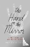 Durham, Janis Heaphy - Hand on the Mirror