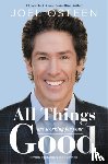 Osteen, Joel - All Things Are Working for Your Good