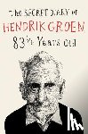 Groen, Hendrik - The Secret Diary of Hendrik Groen