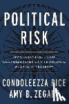 Condoleezza Rice - Political Risk