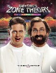 Tim Heidecker, Eric Wareheim - Tim and Eric's Zone Theory