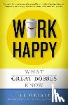 Geisler, Jill - Work Happy
