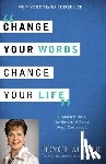 Meyer, Joyce - CHANGE YOUR WORDS CHANGE YOUR