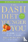 Marla Heller - The Dash Diet Younger You