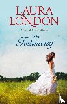 London, Laura - The Testimony