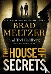 Brad Meltzer, Tod Goldberg - The House of Secrets