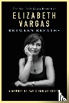 Vargas, Elizabeth - Between Breaths