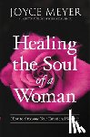 Meyer, Joyce - Meyer, J: Healing the Soul of a Woman