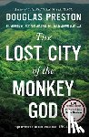 Preston, Douglas - The Lost City of the Monkey God: A True Story