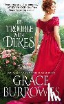 Burrowes, Grace - The Trouble with Dukes