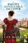 Morris, Lynn - The Baron's Honourable Daughter