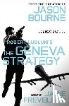 Freveletti, Jamie - Robert Ludlum's (Tm) the Geneva Strategy