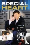 Bret Baier, Jim Mills - Special Heart