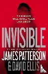 James Patterson, David Ellis - Invisible