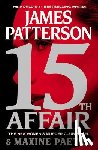 Patterson, James - 15th Affair