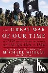 Morell, Michael - The Great War of Our Time: The Cia's Fight Against Terrorism--From Al Qa'ida to Isis