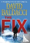 David Baldacci - The Fix