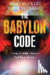 McGuire, Paul, Anderson, Troy - The Babylon Code
