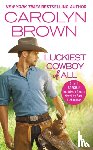 Brown, Carolyn - The Luckiest Cowboy of All