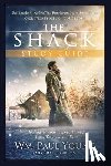 Young, Wm Paul - The Shack: Healing for Your Journey Through Loss, Trauma, and Pain