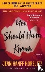 Jean Hanff Korelitz - You Should Have Known